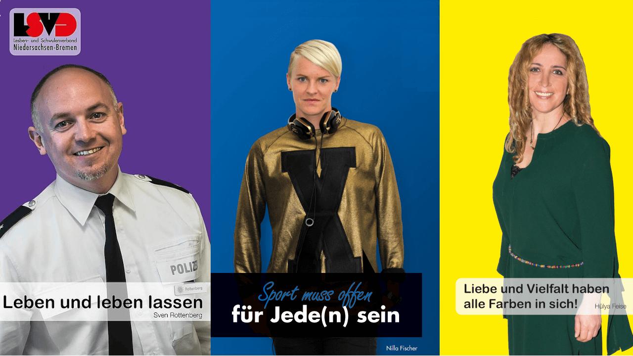 LSVD Niedersachsen Bremens Kampagnenmotive mit Sven Rottenberg, Nilla Fischer und Hülya Feise 