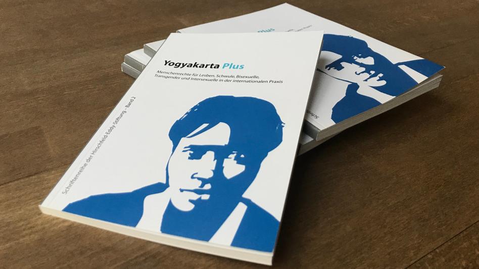 Yogyakarta Plus: Aktiv für die LGBTI-Menschenrechte Bild der Publikation: Yogyakarta Plus. Aktiv für die LGBTI-Menschenrechte