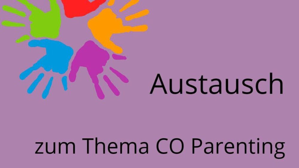 Austausch: Co-Parenting